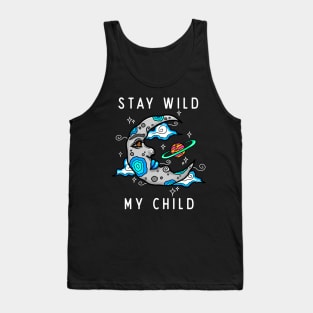 Stay wild my child Tank Top